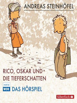 cover image of Rico, Oskar und die Tieferschatten--Das Hörspiel